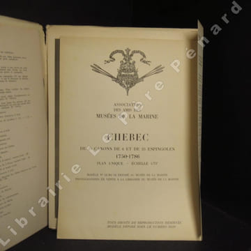 Le Chébec, de 24 canons de 6 et de 35 espingoles (1750-1786) (Monographie comprenant 1 notice historique et descriptive, 1 plan à l'échelle de 1/75e, ...
