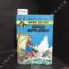 Marc Dacier. Tome 1 : Aventures autour du Monde.. PAAPE, Eddy - CHARLIER, J. M.