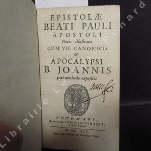 Epistolae beati pauli apostoli. Notis illustratae cum VII canonicis & apocalypsi B. Joannis pari methodo expositis. (Tome II seul) 