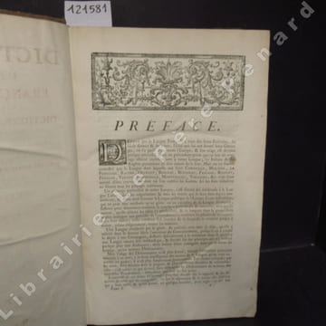 Dictionnaire universel françois et latin, vulgairement appelé Dictionnaire de Trévoux. Contenant la Signification & la Définition des mots de l'une & ...