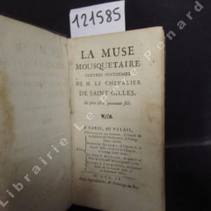 La Muse Mousquetaire, Oeuvres posthumes de M. Le Chevalier de Saint-Gilles.