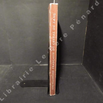Encyclopédie française du Cheval de Sang . COLLECTIF
