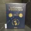 Guerre d'Indochine 1945-1954 . COLLECTIF