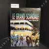 Le grand scandale. Tome 4 : New Orleans.. GODARD (texte de) - RIBERA (dessins de)