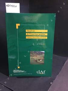 DAF (Documents d'Archéologie Française) N° 58 : Une ferme de l'Armorique gauloise - Le Boisanne à Plouër-sur-Rance (Côtes-d'Armor)