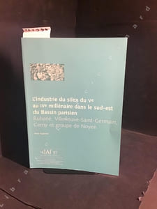 DAF (Documents d'Archéologie Française) N° 97 : L'industrie du silex du Ve au IVe millénaire dans le sud-est du Bassin parisien - Rubané, Villeneuve-Saint-Germain, Cerny et groupe de Noyen