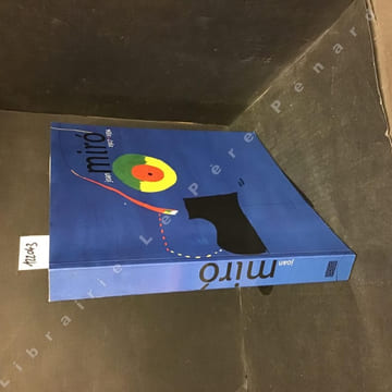 Joan Miró. 1917-1934. La Naissance du monde.. COLLECTIF - Sous la direction d'Agnès de la Beaumelle