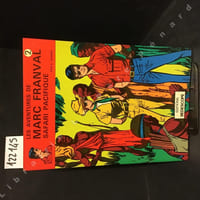 Les Aventures de Marc Franval. Tome 2 : Safari Pacifique.
