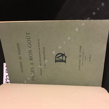 Pages à mon goût . DE VOISINS, Gilbert - Gravures de J-E LABOUREUR