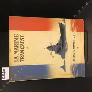 La Marine française depuis l'Armistice