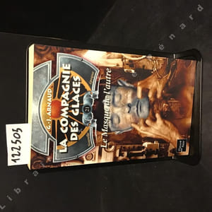 La compagnie des glaces : nouvelle époque. Vol. 21. Le Masque de l'autre.