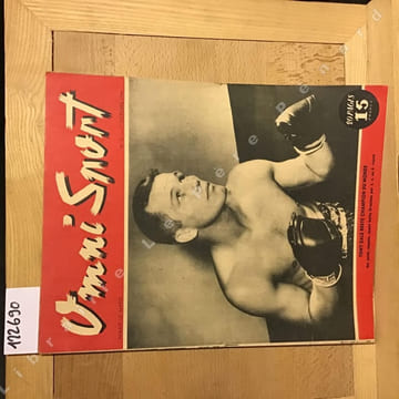Omni Sport N° 31 : Couverture : Tony Zale reste champion du monde des poids moyens, ayant battu Graziano par K.O. au 6e round - Sept rebonds (Louis ...