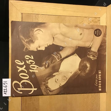 Boxe 1952 N°1 , édité par Miroir-Sprint : Couverture : Marcel Cerdan - Nuages sur Harlem, Joe Louis - Rocky Marciano - Villemain - Dauthuille - ...