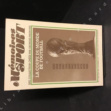 Mémoires du sport : N°1 à 6 : N°1 : 50 ans de Vel' d'Hiv - N° 2 : Coupe de France - Paris-Roubaix - Boxe - N°3 : Jeux Olympiques - Les exploits - Les ...