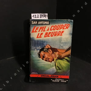 Le fil à couper le beurre