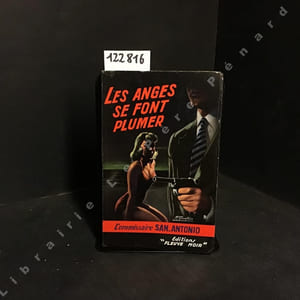 Les anges se font plumer