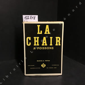 La chair à poissons