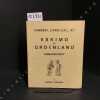  Comment vivent-ils ? N°1 .Eskimo du Groenland. Ammassilimiut.. GESSAIN, Robert