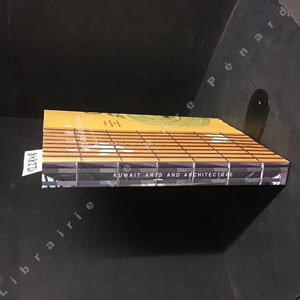 KUWAIT. Arts architecture. A collection of essays