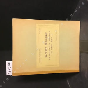 Rapport géologique sur les sites de barrages du Liban Nord. Rapport de pré-reconnaissance géologique pour des sites de barrages sur le Nahr El Bared (et Nahr Abou Moussa), le Nahr El Arka et le Nahr Estouene. 
