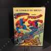 Le combat du siècle ! Superman contre Spider-Man. CONWAY, Gerry (Scénario) - ANDRU, Ross (Dessin) - Traduction de Victor Rosenberg