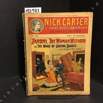 Nick Carter, le grand détective américain N°25 : Les aventures d'un pendu. . ANONYME (By The Autor of "Nick Carter")