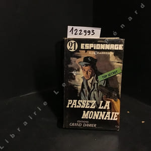 Passez la monnaie (à qui perd gagne) Tome II