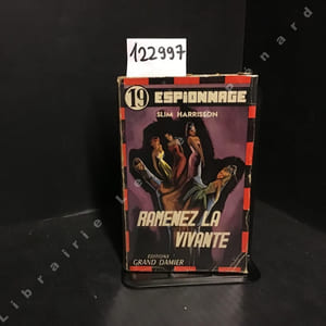 Ramenez la vivante (à qui perd gagne) Tome I