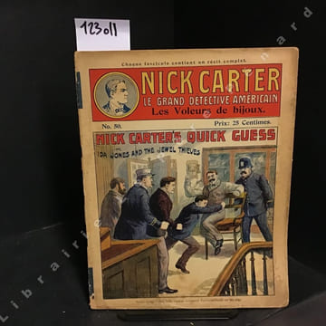 Nick Carter, le grand détective américain N°50 : Les voleurs de bijoux. . ANONYME (By The Autor of "Nick Carter")