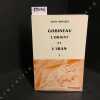 Gobineau , l'Orient et l'Iran. Tome 1 : 1816-1860. Prolégomènes et essai d'analyse. . BOISSEL, Jean