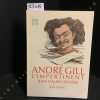 André Gill. L'impertinent.. VALMY-BAYSSE, Jean - FRAPAT, Jean (Présentation de)