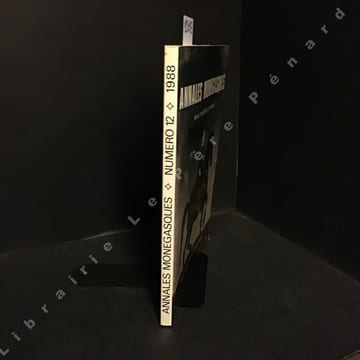 Annales Monégasques N° 12 : Le voyage du Prince Honoré III en Angleterre (1978) (René Diana) - Raoul Gunsbourg, exceptionnel directeur du Théâtre de ...
