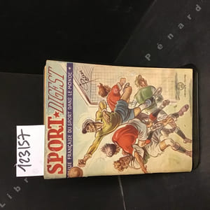 Sport-Digest N°37 : La relève des vedettes du rugby : Izern, Bordenave, Labourd - La boxe change de peau - Primo Carnera - Une écurie millionnaire - Elie Brousse...