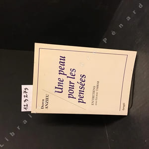 Une peau pour les pensées. Entretiens avec Gilbert Tarrab.