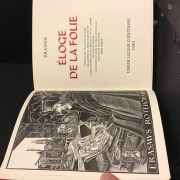 Eloge de la Folie. D'après l'exemplaire de l'édition de 1515 de J. Froben. (Coffret comprenant : Deux volumes dont un représentation l'édition en ...