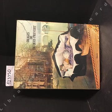 Images de Jacques Prévert. PREVERT, Jacques - Texte de René Bertelé
