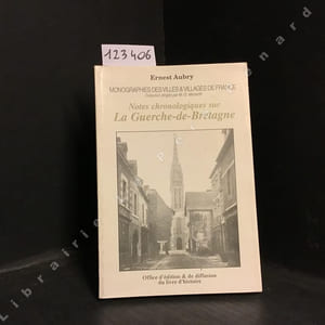 Notes chronologiques sur La Guerche-de-Bretagne