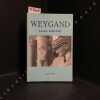 WEYGAND - Années 1940-1965 - Témoignage. HIRTZ, Georges