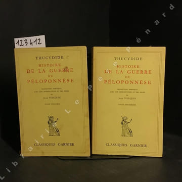 Histoire de la guerre du Péloponnèse. Tome premier et deuxième. (2 volumes). THUCYDIDE - Traduction nouvelle et introduction par Jean VOILQUIN - Notes ...