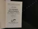 La pensée héllénique. Des origines à Epicure . ROBIN, Léon