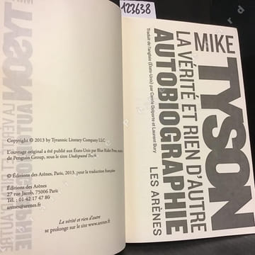 La vérité et rien d'autre, autobiographie. TYSON, Mike