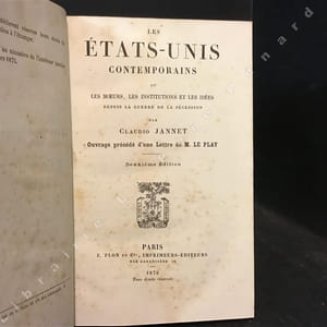 Les Etats-Unis contemporains ou les moeurs, les institutions et les idées depuis la guerre de Sécéssion