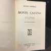 Monte Cassino . BÔHMLER, Rudolf - Traduit de l'allemand par Edouard Even