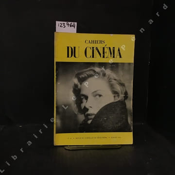Cahiers du cinéma N°25 : Joris Ivens (Pierre Michaut) - "L'Elégante mélancolie du crépuscule" (Gavin Lambert) - Quelques notes (Lo Duca) - En avoir ...