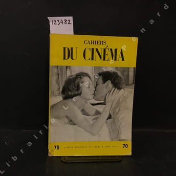 Cahiers du cinéma N° 70 : Max Ophüls - De la politique des auteurs (André Bazin) - Bonjour, Monsieur Oswald (Claude Chabrol) - Frédéric Ermler, ...