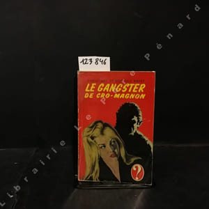 Le gangster de cro-magnon