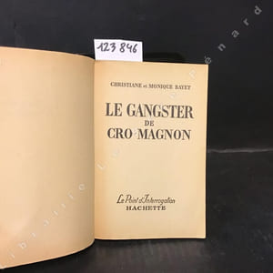 Le gangster de cro-magnon