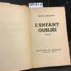 L'enfant oubliée . BERNARDIN, Michel 