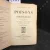 Poisons et sortilèges. Deuxième série. Les Médicis - Les Bourbons - La Science au XXe siècle. . Docteur CABANES et L. NASS