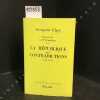 Histoire de la IVe République. Tome 2 : La République des contradictions 1951-1954. ELGEY, Georgette